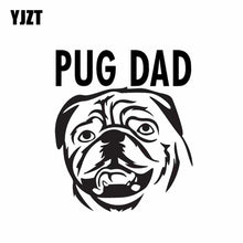 Load image into Gallery viewer, &quot;Pug Dad&quot; Waterproof Vinyl Car Sticker